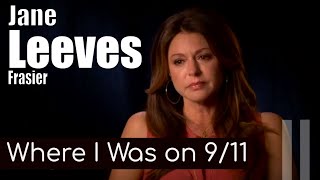 Jane Leeves: Where I Was on 9 11