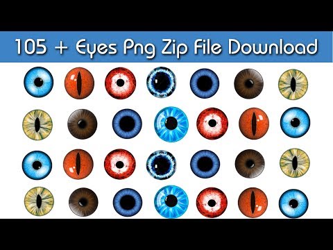 105 + Eyes Png Zip file Download , for Photoshop & Picsart