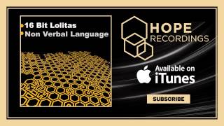 16 Bit Lolitas - Non Verbal Language