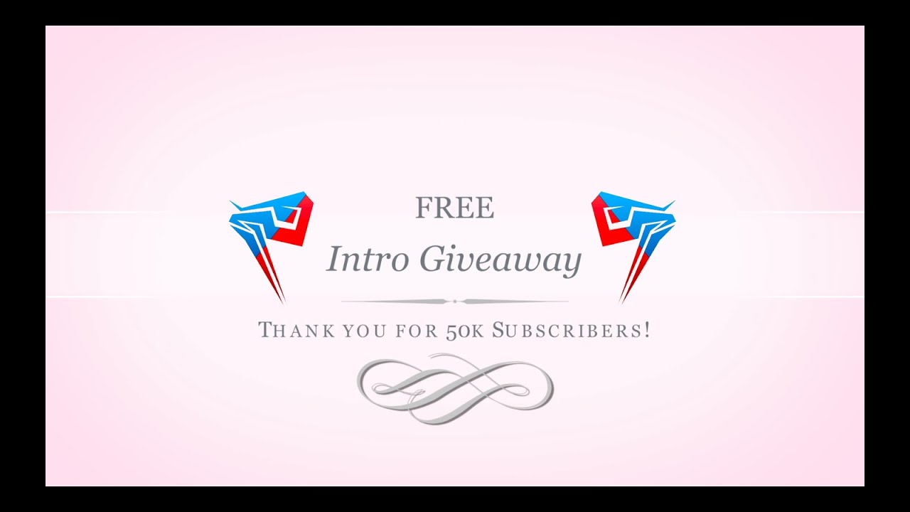 FREE INTRO Giveaway! Thank you for 50k Subs!