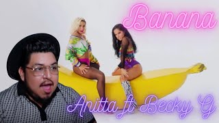 Anitta ft Becky G - Banana Reaction (Official Music Video) | First Time Reaction