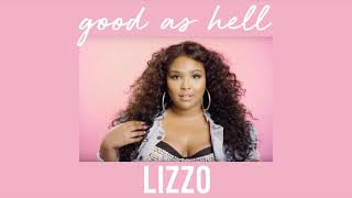 good as hell - lizzo (s l o w e d  d o w n)