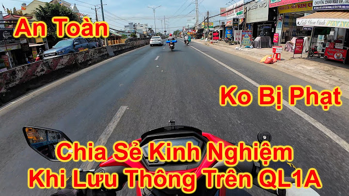 Quốc lộ 1a cho phép chạy bao nhiêu km/h năm 2024