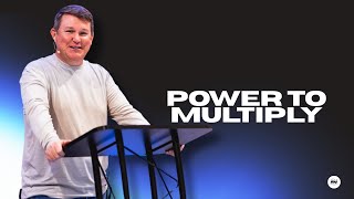 5.24.26 | Power To Multiply | Robby Williams