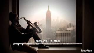 Lorde-Royal's SAXO