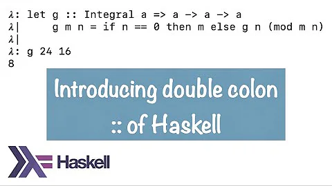 HPBE009: Introducing double colon :: of Haskell