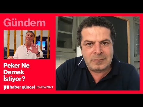 SEDAT PEKER NE DİYOR, ASLINDA NE DEMEK İSTİYOR?