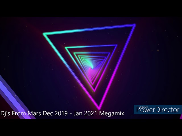 Djs From Mars Dec 2019 - Jan 2021 Megamix class=