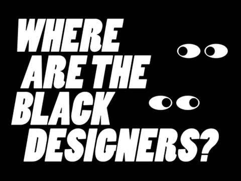 Where Are The Black Designers? 