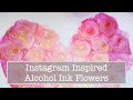 Instagram Inspired from @-watercolor_guide - Alcohol Ink Flowers