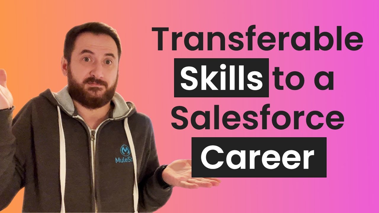 Tech Career Guide - Transferable skills for a Salesforce career