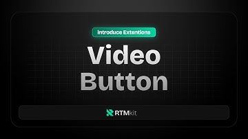 Introduce Widget: Video Button by RTMkit Addons