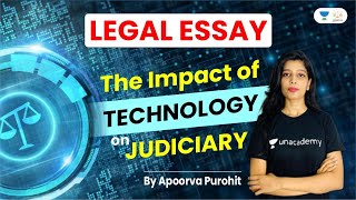 Legal Essay | The Impact of Technology on Judiciary | Apoorva Purohit | Lining Laws