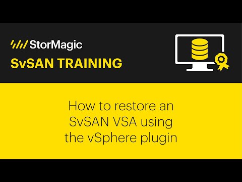 How to restore an SvSAN VSA using the vSphere plugin