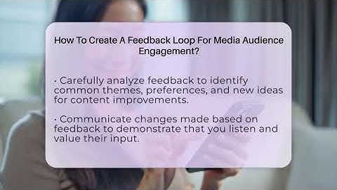 How To Create A Feedback Loop For Media Audience Engagement? - Media Jobs