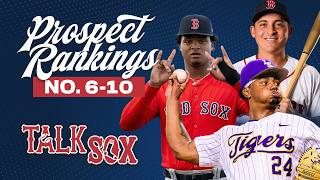 Red Sox 2026 Top Prospects Rankings, 6-10