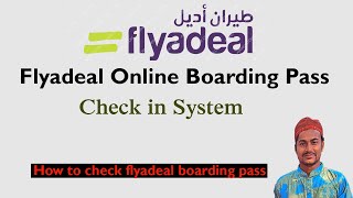 how to check flyadeal online boarding pass || flyadeal online boarding pass check in system || screenshot 3