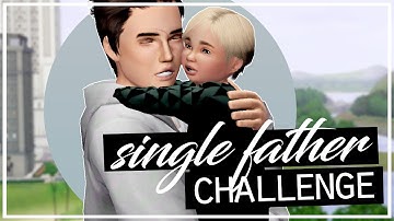 The Sims 3: Single Father Challenge (Part 1) | MOVING ON WITH LIFE