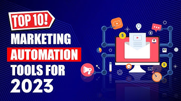 Top 10 Must-Have Automation Tools for Marketers in 2023