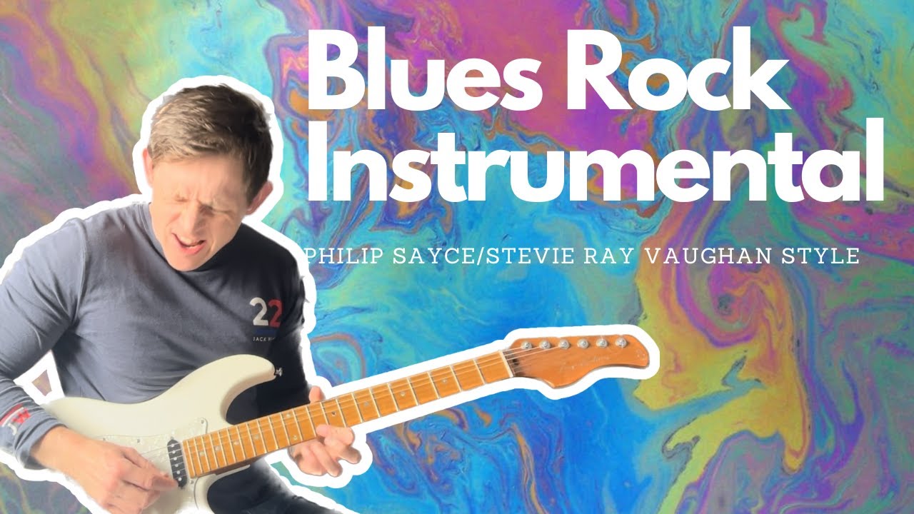 Philip Sayce Stevie Ray Vaughan Inspired Blues Rock Guitar Instrumental Philip sayce stevie ray vaughan inspired blues rock guitar instrumental