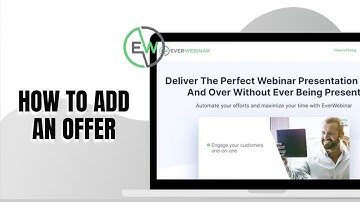 How To Add An Offer To EverWebinar