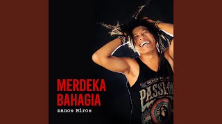 Merdeka Bahagia