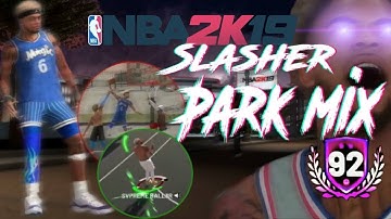 NBA 2k19 |Sharpshooting Slasher| Park Mix | BEST BUILD 2K20!! 60 BADGES