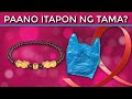 Tamang Pagtapon sa Pinaglumaang BRACELET, WALLET, at PAMPASWERTE para IWAS MALAS