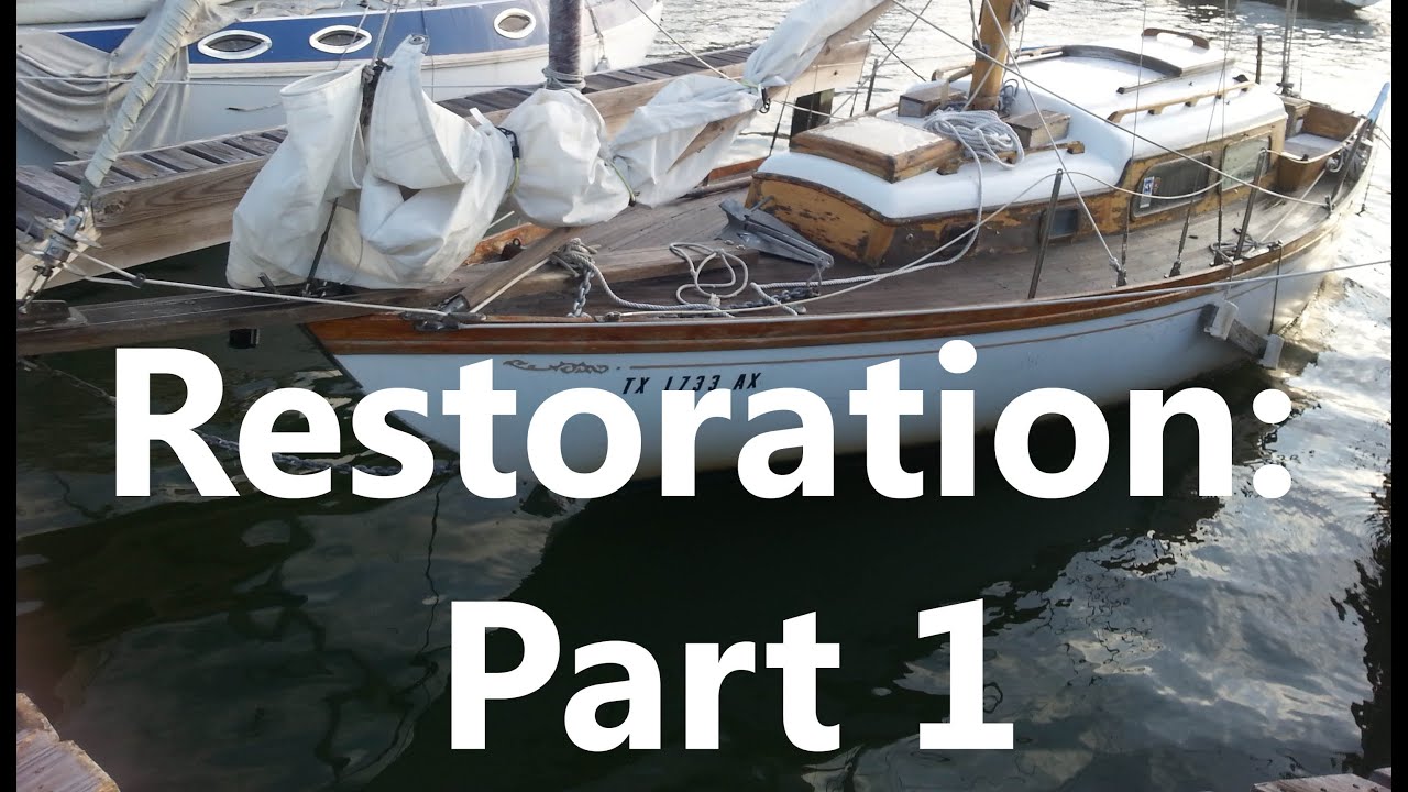 sailboat restoration projects