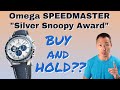 The Omega SPEEDMASTER "Silver Snoopy Award" 50th Anniversary - BUY and HOLD??  310.32.42.50.02.001