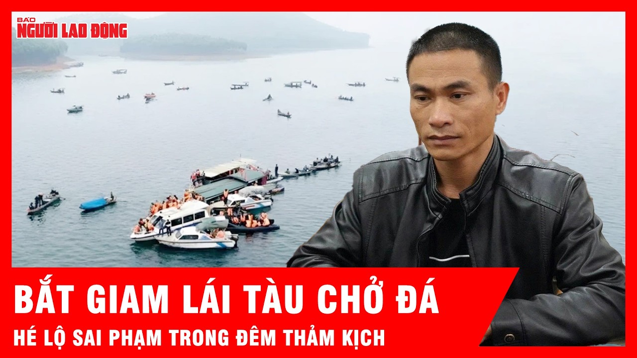 Bất ngờ lời khai của người lái tàu chở đá trong vụ lật tàu khiến 6 người tử vong| Tin tức