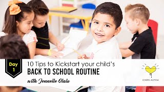 Tip 1: 10 Tips to Kickstart Your Child’s Back to School Routine