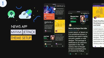 [Open Coding] News App MVVM #01: UI | Dependencies & Theme styles Setup | Android Native