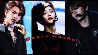 Stray Kids "Dance Racha" ~Or Nah~ |FMV|