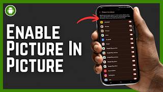 How To Enable Picture In Picture On Android 2026 screenshot 4
