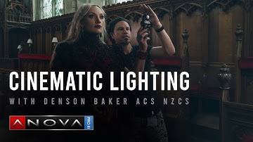 How to Create Stunning Cinematic Lighting with Director of Photography, Denson Baker ACS NZCS