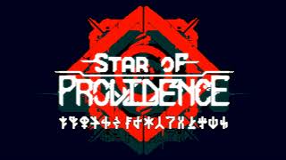 Trial II ~ Flow - Star of Providence