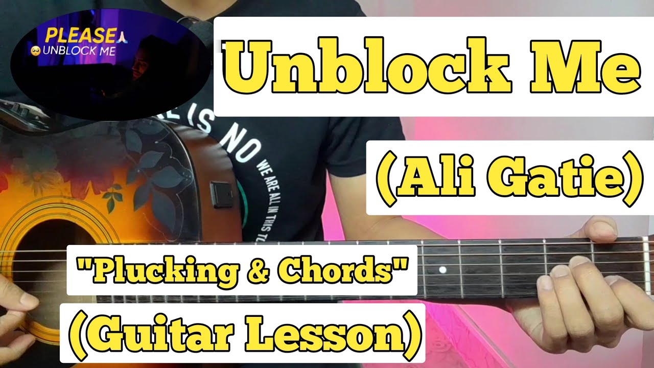 Unblock Me Ali Gatie Guitar Lesson Easy Chords YouTube