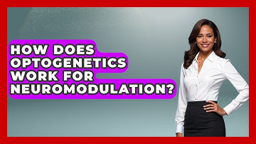 How Does Optogenetics Work For Neuromodulation? - Neurotech Insight Pro