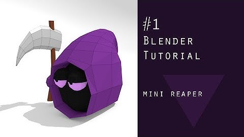 Blender Tutorial - #1 Mini reaper - EZOVMGRM