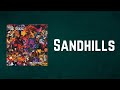 The coral  sandhills lyrics