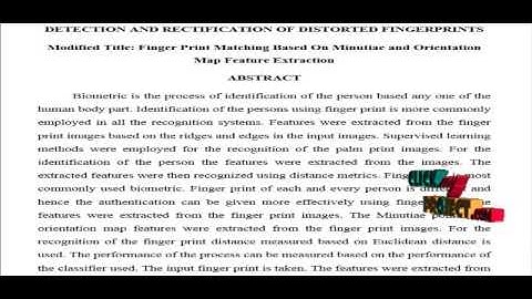 Detection and Rectification of Distorted Fingerprints | Final Year Projects 2016