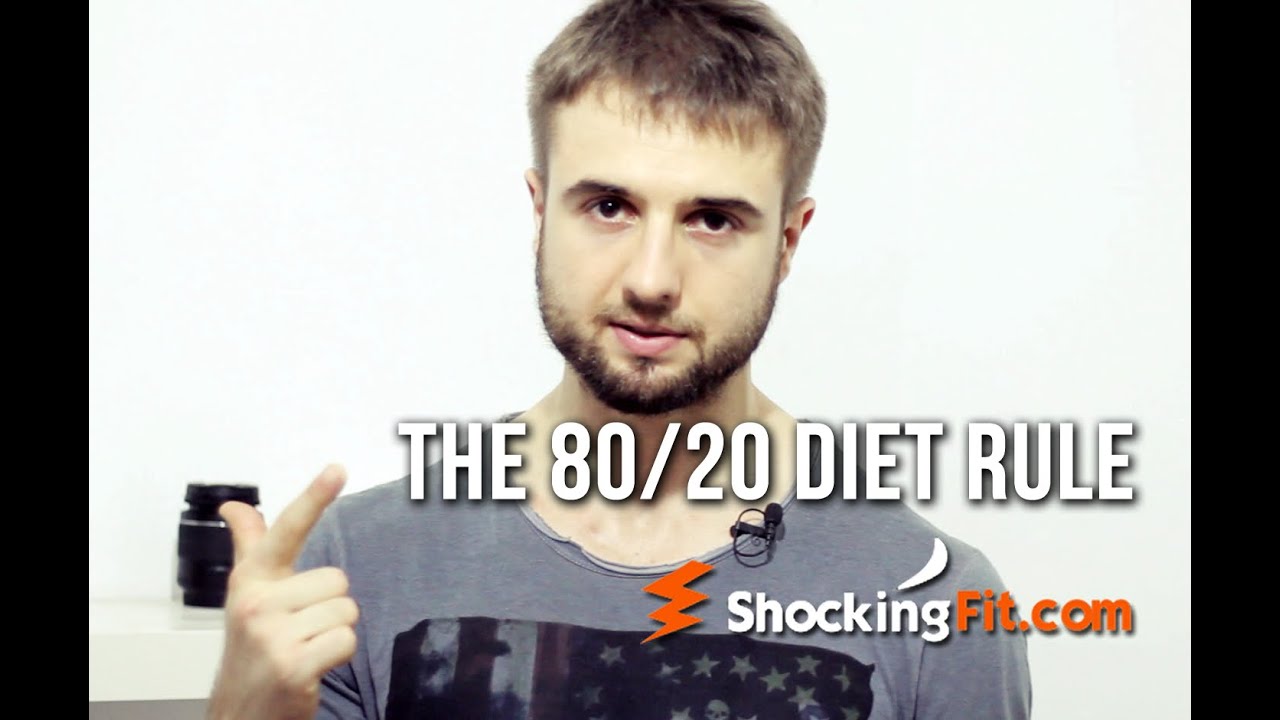 The 80 20 Diet Rule - What to Focus On To Get Results - YouTube