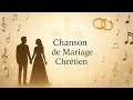 Tu Es Ma Prière Exaucée Chanson De Mariage Chrétienne Chanson D Amour 2025