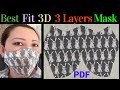 (#256) How To Make The Best Fit 3D -  3 Layers Face Mask And Free Pattern -  The Twins Day Tutorial