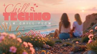 Chill Techno Mix ☁️ Quiet Flow | Smooth Minimal Techno to Relax &amp; Drift