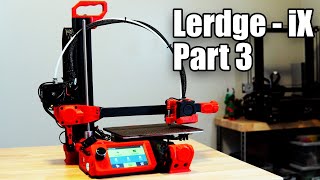 Lerdge iX 3d Printer Part 3: Firmware & 1st Print
