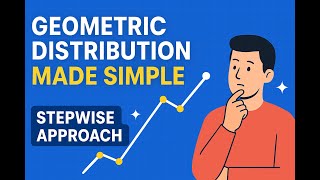 Geometric Distribution Made Simple | Stepwise Approach #176   Data Sc. and A.I. Lect. Series