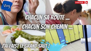 ⌜VLOG⌝ Chacun sa route, chacun son chemin ... J'ai fait le grand saut ! 💦