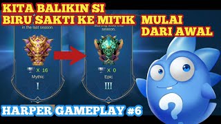 NEW SEASON TETEP HARPER SAMPE MITIK!! HARPER GAMEPLAY #6 | MAGIC CHESS